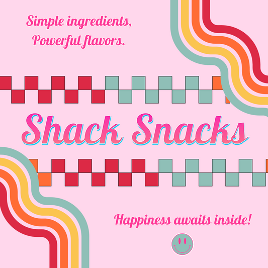 Shack Snacks